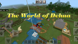 【Gaming】Recreating 《Dehua's World》