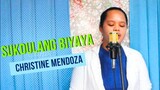 Sukdulang Biyaya - Christine Mendoza