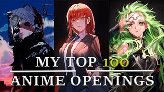 My Top 100 Anime Openings of All Time