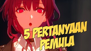 5 Pertanyaan Pemula Honkai Star Rail Wuatauw Jawab