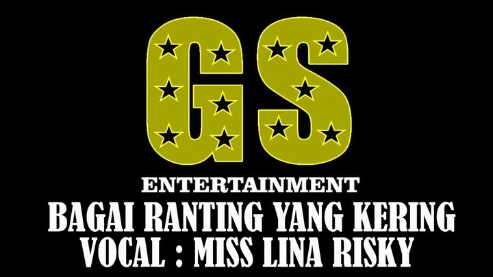 GOLDEN STAR SPESIAL DANGDUT MISS LINA ' BAGAI RANTING YANG KERING LIVE TERUSAN 1 KERTAPATI