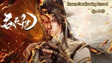 Heaven Swallowing Record Eps 1-10 Sub Indo Hd