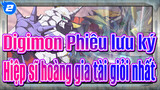 [Digimon Phiêu lưu ký] Hiệp sĩ hoàng gia tài giỏi nhất, Hồi Tưởng Tuổi Thơ_2