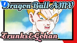 [Dragon Ball ] Gohan: Trunks, You Can't Die, You're the Last Hope To Beat Manmade Men!_1