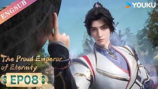 【The Proud Emperor of Eternity】EP08 | Chinese Fantasy Anime | YOUKU ANIMATION