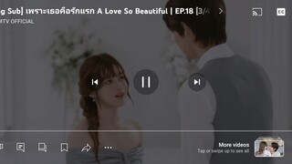 A Love so Beautiful Thai (Eng Sub) Finale clips