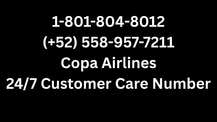Número de Teléfono de Atención al Cliente de Copa® – Guía Completa Paso a Paso 2025