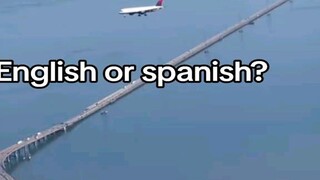 English or Spanish