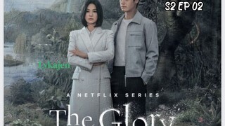 🇰🇷THE GLORY S2 EP 02(engsub)2023