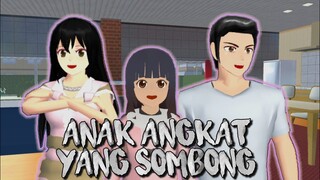 ANAK ANGKAT YANG SOMBONG || MINI MOVIE SAKURA SCHOOL SIMULATOR