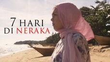 Telemovie 7 Hari Di Neraka 2012