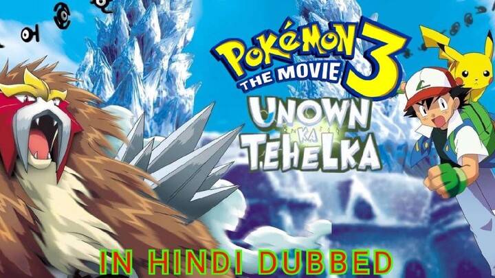 Pokemon the Movie–Spell of Unknown•Movie:03 Audio track:Hindi|Official•Quality 420p(a-anime-edition)