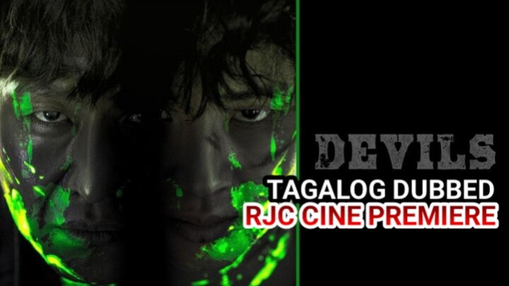 DEV1LS 2023 TAGALOG DUBBED UNCUT COURTESY OF RJC CINE PREMIERE