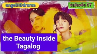 the Beauty Inside Tagalog Dubbed EP7 Korean drama movie