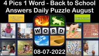 4 Pics 1 Word - Back to School - 07 August 2022 - Answer Daily Puzzle + Bonus Puzzle