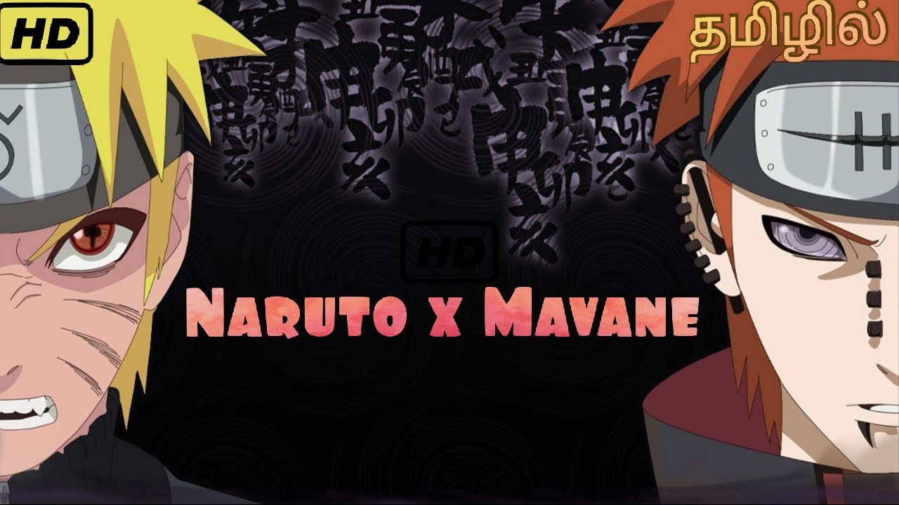 Naruto Vs Pain X Mavane Ft Mavane Naruto Tamil Amv Nellai Sensei Bilibili Naruto Vs Pain X Mavane Ft Mavane Naruto Tamil Amv Nellai Sensei Bilibili