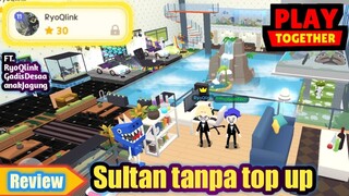 Review rumah sultan tanpa top up - Play Together Indonesia
