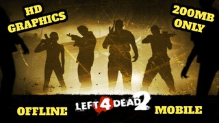 LEFT 4 DEAD 2 MOBILE ||  OFFLINE GAME || TAGALOG TUTORIAL