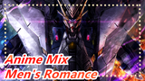 [Anime Mix] Mecha Is Men's Romance