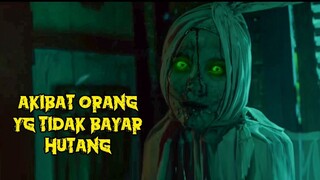 MENINGGAL KARENA HUTANG | Alur cerita film horor