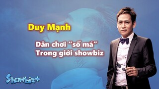 Tiểu sử Duy Mạnh - Dân chơi số má giới showbiz và những lần hành xử theo luật Gi