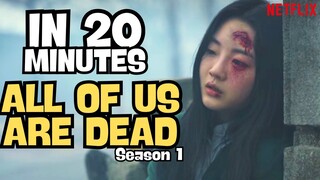 ALL OF US ARE DEAD - Season 1 | RECAP