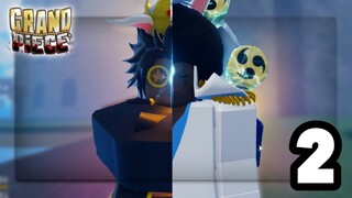 (EPISODE 2) GRAND PIECE: Another fight! Ice vs Light?