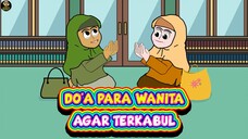 DO'A PARA WANITA AGAR TERKABUL