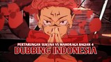 Pertarungan Sukuna vs Mahoraga | Jujutsu Kaisen Season 2 [DubbingIndonesia] Bagian 4