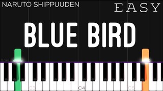 Blue Bird - Naruto Shippuden (Opening 3) | EASY Piano Tutorial