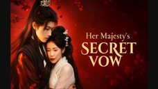Her Majesty’s Secret Vow Chinese drama