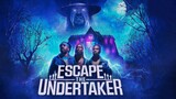 Escape the Undertaker 2021