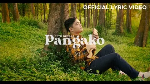PANGAKO by Seth Dungca (Official Lyric Video)