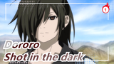 Dororo - Shot in the dark_1