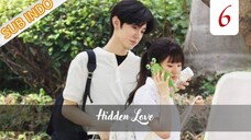 🇨🇳[Sub Indo] Hidden Love Eps.6 HD