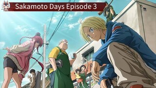 Sakamoto Days Episode 3 Sub Indo