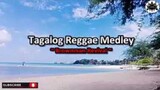 Tagalog reggae medley