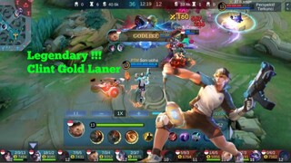 Clint memburu musuh sampai Legendary !!! | MLBB Mobile