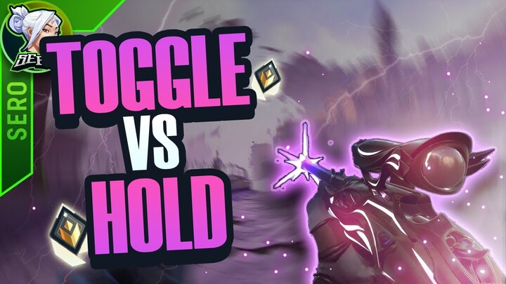 DON'T Switch to HOLD | Toggle VS Hold Valorant Guide