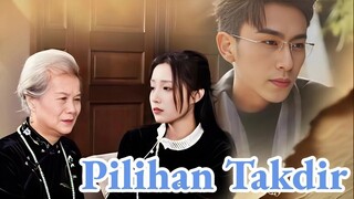 Pilihan Takdir Full Bahasa Indonesia