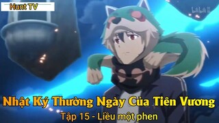 Nhật Ký Thường Ngày Của Tiên Vương Tập 15 - Liều một phen