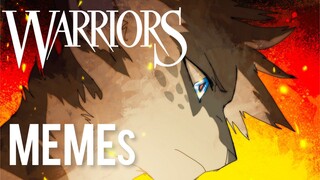 【warrior cats】WARRIORS memes