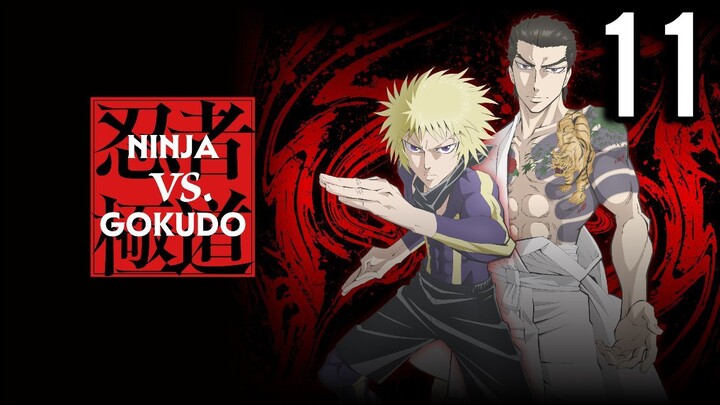 Ninja vs. Gokudo Episode 11