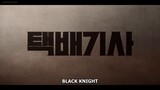 Black Knight Episode 5 English Sub Title
