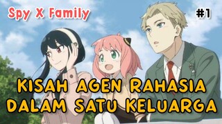 HARUS PUNYA ANAK DAN ISTRI DALAM SEMINGGU😱 SPY X FAMILY