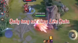 LIEN QUAN MOBILE| Quẩy tung nóc cùng Liên Quân