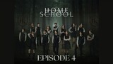 [Thai Series] Home School | Episode 4 |
