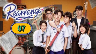 Rearrange Episode 7 - Eng sub