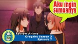 Oregairu Season 3 Episode 7 | Keinginan Yukino dan Yui [REVIEW]