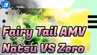 [Fairy Tail AMV] Natsu VS Zero_3